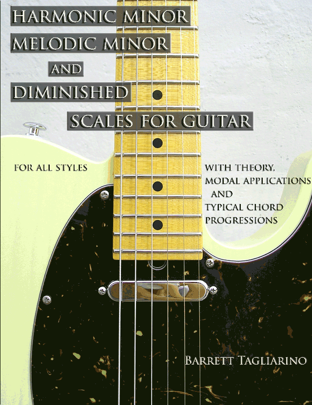 Harmonic Minor, Melodic Minor, and Diminished Scales for Guitar book cover